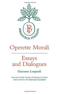 portada Operette Morali: Essays and Dialogues (Biblioteca Italiana) (en Inglés)