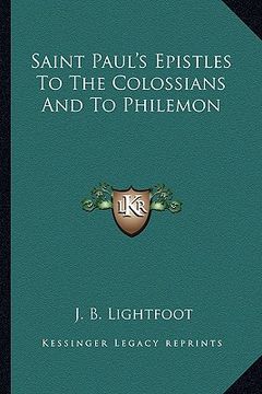 portada saint paul's epistles to the colossians and to philemon (en Inglés)