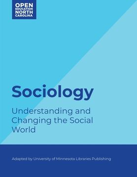 portada Sociology: Understanding and Changing the Social World (en Inglés)