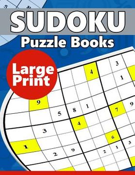 portada Sudoku Puzzle Books LARGE Print: Easy, Medium to Hard Level Puzzles for Adult Sulution inside (en Inglés)