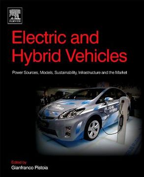 portada Electric and Hybrid Vehicles: Power Sources, Models, Sustainability, Infrastructure and the Market (in English)