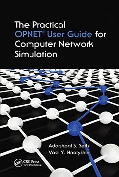 portada The Practical Opnet User Guide for Computer Network Simulation 