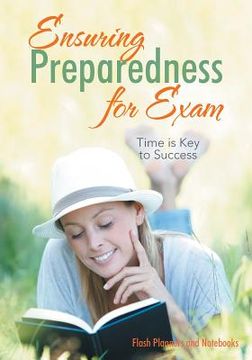 portada Ensuring Preparedness for Exam Time is Key to Success (en Inglés)
