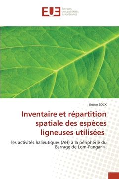 portada Inventaire et répartition spatiale des espèces ligneuses utilisées (in French)
