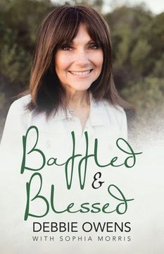 portada Baffled & Blessed (en Inglés)