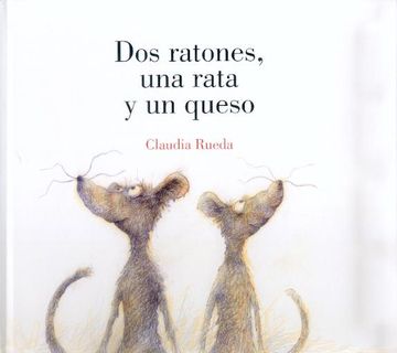 portada Dos Ratones, una Rata y un Queso