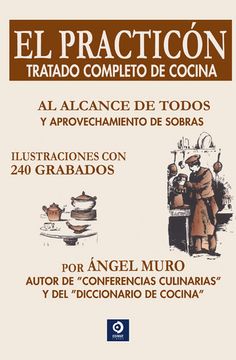 portada El Practicón: Tratado Completo de Cocina (in Spanish)