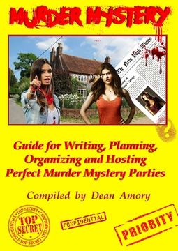 portada How to Write, Plan, Organize, Play and Host the Perfect Murder Mystery Game Party (en Inglés)