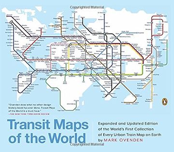 portada Transit Maps of the World: Expanded and Updated Edition of the World's First Collection of Every Urban Train map on Earth (en Inglés)