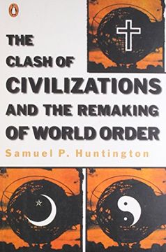 portada The Clash of Civilizations and the Remaking of World Order (in English)