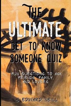 portada The Ultimate Get to Know Someone Quiz (in English)