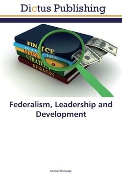 portada Federalism, Leadership and Development