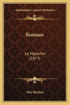 portada Romans: Le Matachin (1877) (en Francés)