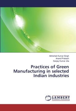 portada Practices of Green Manufacturing in selected Indian industries