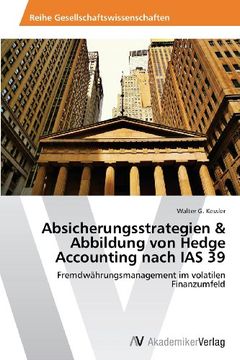 portada Absicherungsstrategien & Abbildung Von Hedge Accounting Nach IAS 39