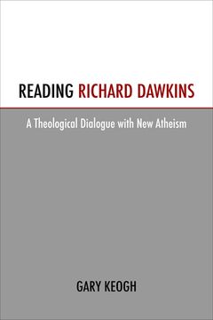 portada Reading Richard Dawkins: A Theological Dialogue with New Atheism (en Inglés)