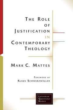 portada The Role of Justification in Contemporary Theology (en Inglés)