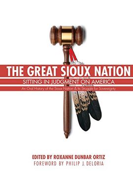 portada The Great Sioux Nation: Sitting in Judgment on America (en Inglés)