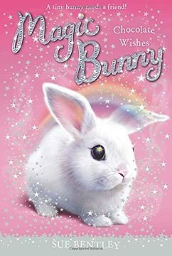 portada Chocolate Wishes (Magic Bunny) (en Inglés)