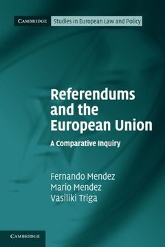 portada Referendums and the European Union (Cambridge Studies in European law and Policy) 