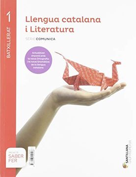 portada Llengua Catalana i Literatura Serie Comunica 1 btx Saber fer (en Catalá)