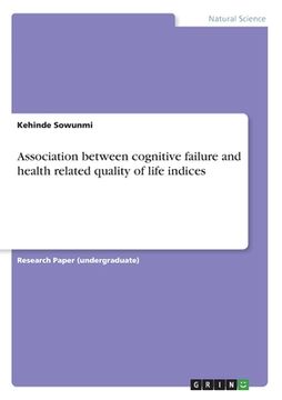 portada Association between cognitive failure and health related quality of life indices (en Inglés)