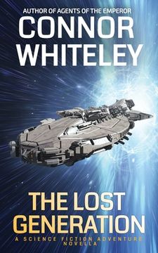 portada The Lost Generation: A Science Fiction Adventure Novella (in English)