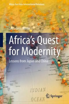 portada Africa¿ S Quest for Modernity: Lessons From Japan and China (en Inglés)