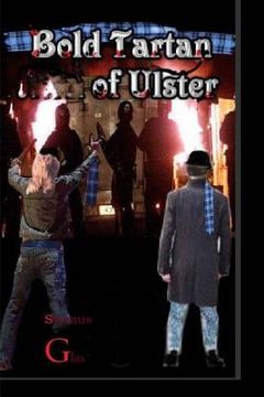 portada Bold Tartan of Ulster: The Bold Tartan of Ulster (in English)