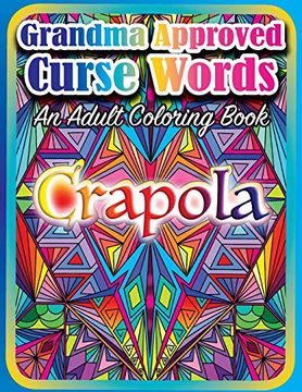 portada Grandma Approved Curse Words: An Adult Coloring Book (en Inglés)
