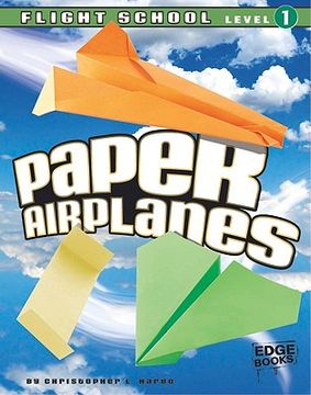 paper airplanes: flight-school, level 1