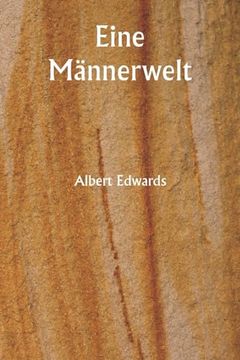 portada Eine Männerwelt (in German)