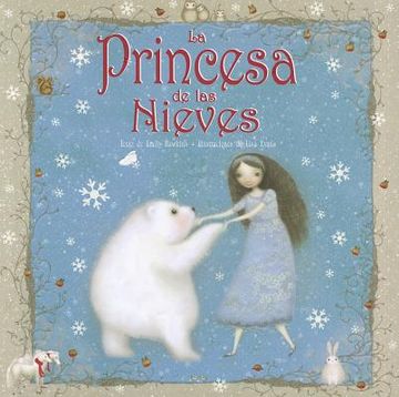 portada La Princesa de las Nieves = The Snow Princess