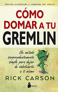 portada Como Domar a Tu Gremlin (in Spanish)