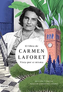 portada El Libro de Carmen Laforet: Vista por sí Misma: 321 (Imago Mundi)