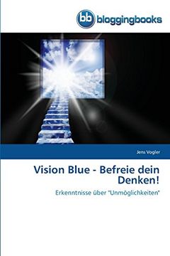 portada Vision Blue - Befreie dein Denken!