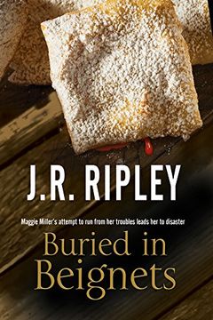 portada Buried in Beignets: A new Murder Mystery set in Arizona (Maggie Miller Mysteries)