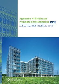portada applications of statistics and probability in civil engineering: proceedings of the 10th international conference, held in tokyo, japan, 31 july - 3 a (en Inglés)