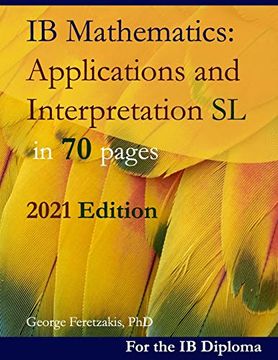 portada Ib Mathematics: Applications and Interpretation sl in 70 Pages: 2021 Edition (en Inglés)