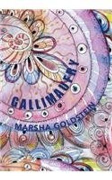 portada GALLIMAUFRY: A COLLECTION OF SHORT STORIES, POEMS, LYRICS, MEMOIRS AND RANTS