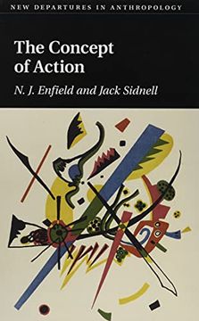 portada The Concept of Action (New Departures in Anthropology) (en Inglés)