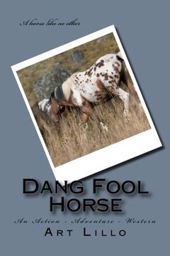 portada Dang Fool Horse