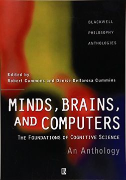 portada Minds, Brains, and Computers: An Historical Introduction to the Foundations of Cognitive Science (in English)