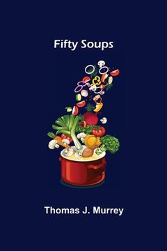 portada Fifty Soups (en Inglés)