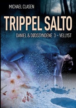 portada Trippel Salto: Daniel & dødssyndene 3 - Vellyst 