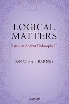 portada logical matters: essays in ancient philosophy ii (in English)