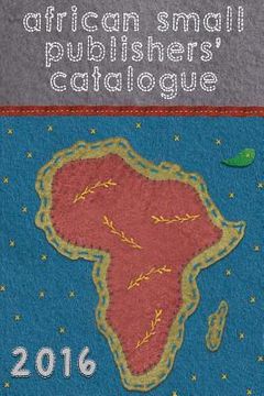 portada African Small Publishers Catalogue 2016 (en Inglés)