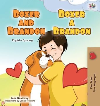 portada Boxer and Brandon (English Welsh Bilingual Children's Book)