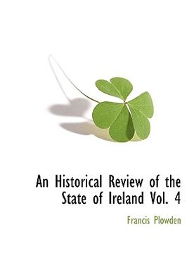 portada an historical review of the state of ireland vol. 4