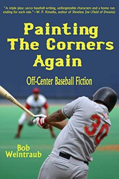 portada Painting the Corners Again: Off-Center Baseball Fiction (en Inglés)